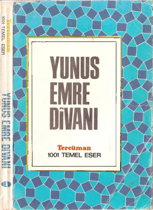 Yunus Emre Divanı-Faruq K.Timurtaş-1972